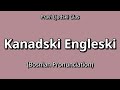 👉 How To Say: Kanadski Engleski - Bosnian Pronunciation
