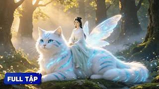 cô gái vô tình cứu được chú mèo nhỏ, ai ngờ lại là tứ đại thần thú, bảo vệ gia đình cô trước đại họa