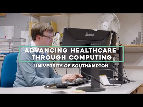 Advancing Healthcare Through Computing | University of Southampton | Digital Pioneers