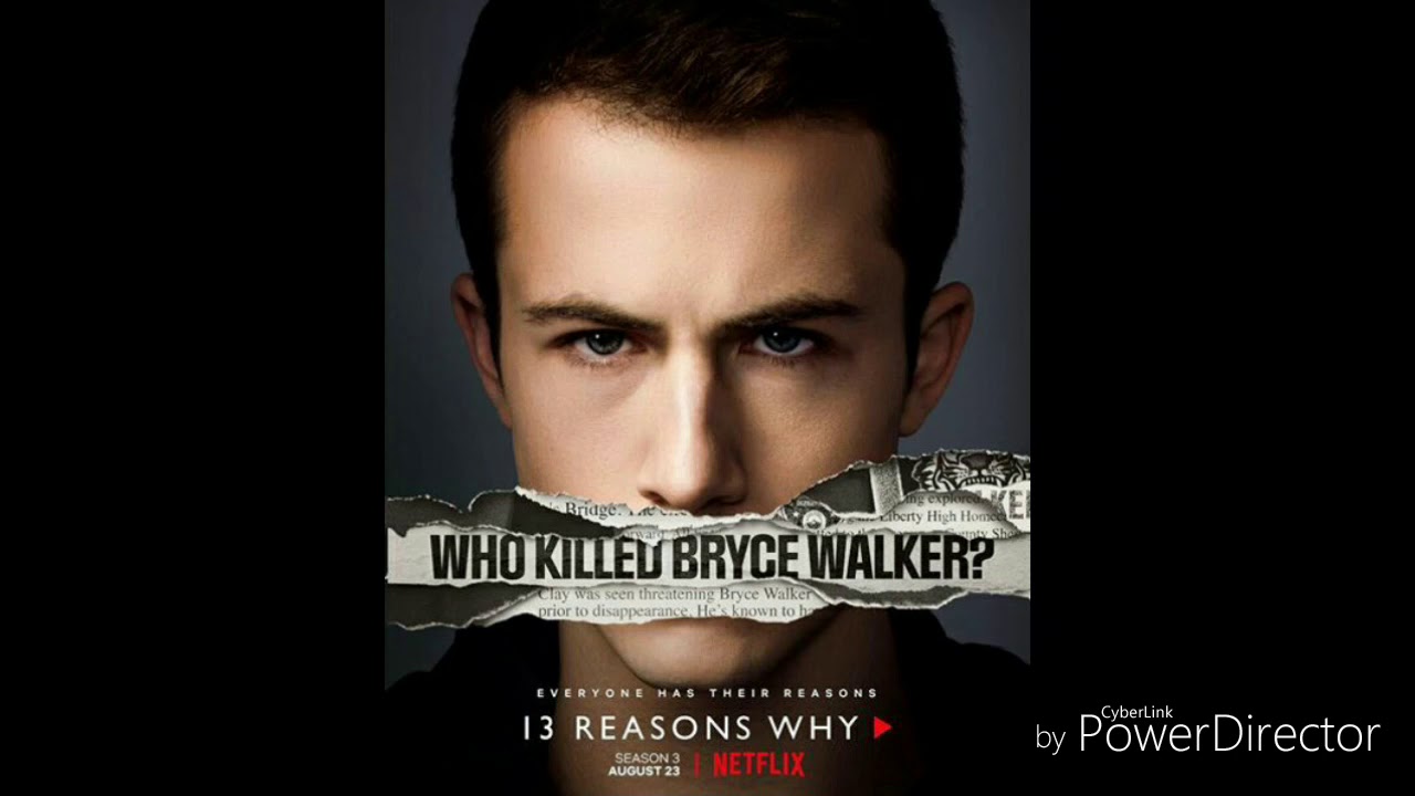 Quien mató a Bryce Walker? |Soundtrack 13 reasons why 3