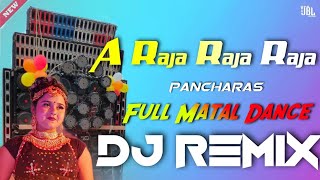 A Raja Raja Raja - Latest Humming Bass Matal Dance Remix Dj Azahar Mixing