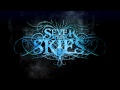 Sever Our Skies - Burn to Ashes (Old Version)