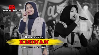 RESTIANADE - KISINAN | NEW MONATA 