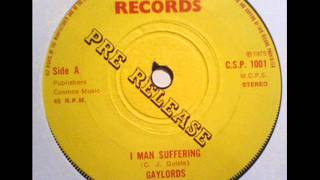 Gaylords - I Man Suffering [Cosmos Records] chords