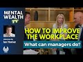 What can managers and supervisors do for mental health in the workplace q10