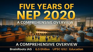 National Education Policy 2020: 5-Year Review || Key Reforms & Achievements UPSC IAS Current Affairs