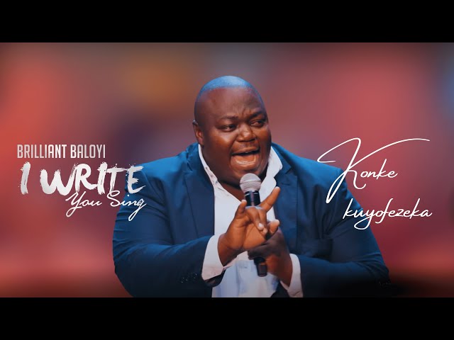 Brilliant Baloyi ft Bheki Mkhatshwa - Konke Kuyofezeka | I WRITE YOU SING class=