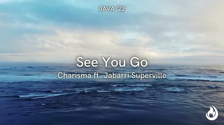 Charisma ft. Jabarri Superville - See You Go [Audio]