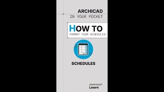 How to format schedules in Archicad
