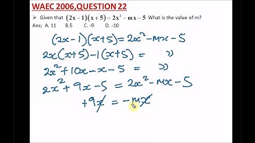 WAEC | NECO Past Questions on Expansion of Algebraic Terms