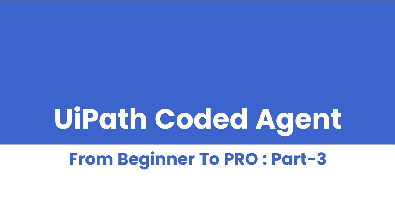 3. Deploy Your First UiPath Coded Agent to Orchestrator and Execute It ...
