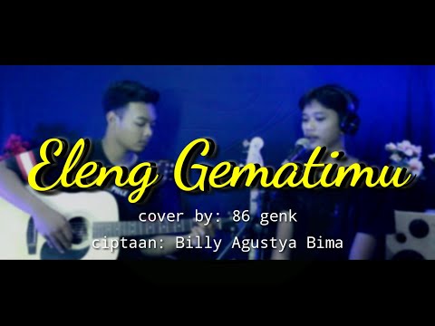 eleng-gematimu-cover-by-86-genk---86-official