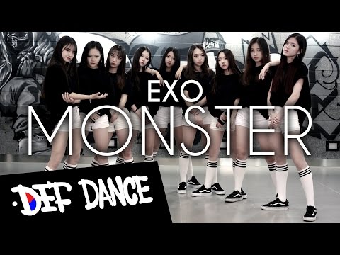 [Kpop def] EXO (엑소) - Monster (몬스터) 안무 커버댄스ㅣNo.1 댄스학원 Def Kpop Dance Cover 데프 아이돌 프로젝트 월말평가