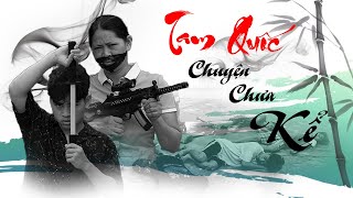 Tam Quốc Chuyện Chưa Kể Nmt Vloggg.