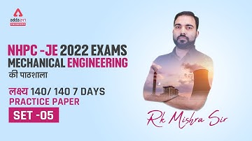 NHPC JE  2022 | Mechanical Engineering | 7 Days Practice Paper #5 by Rk sir