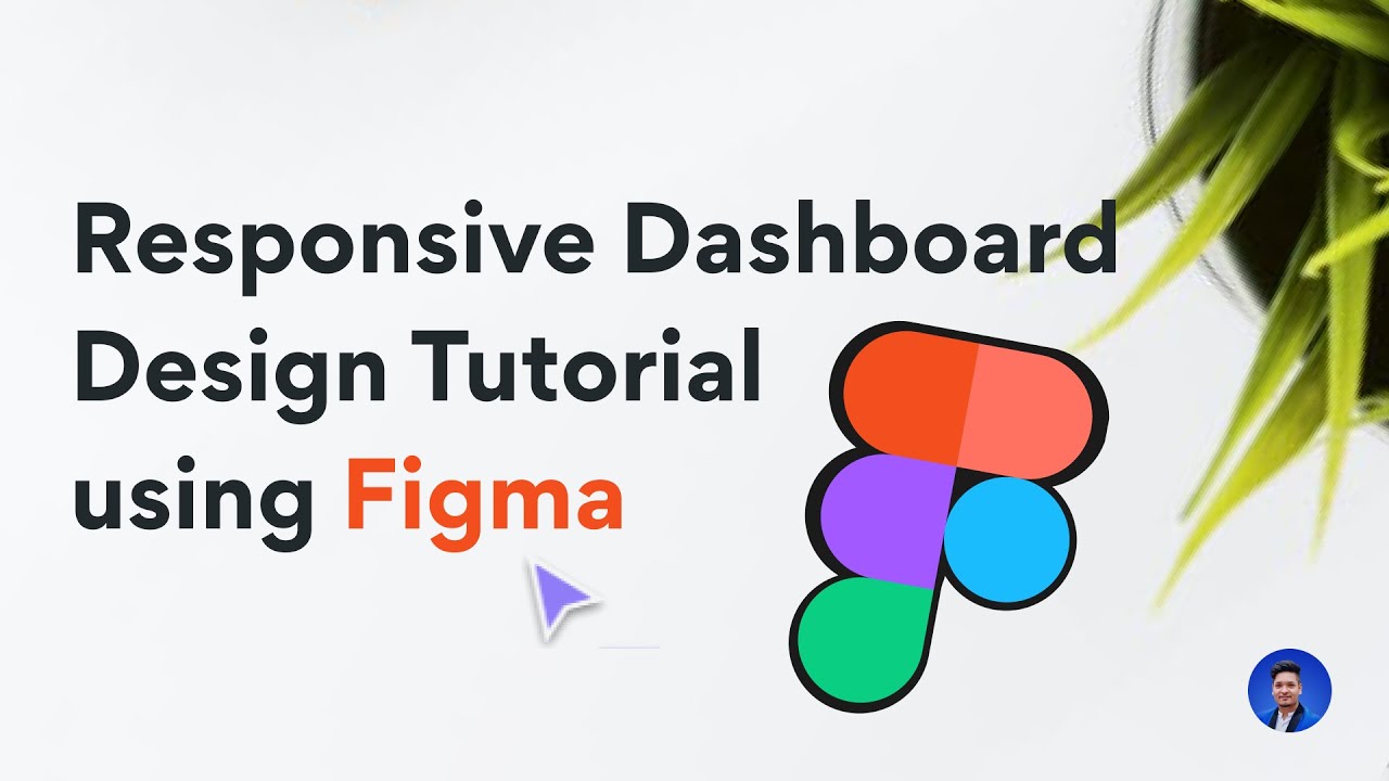 How to Design Responsive Dashboard – #Figma Tutorial