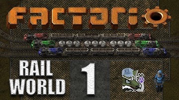 Factorio [0.17] - Rail World Ep. 1 - Ready, steady, go!
