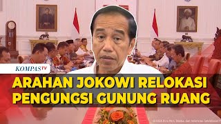 Arahan Jokowi ke Jajarannya soal Korban Erupsi Gunung Ruang