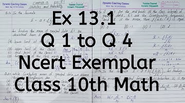 Ncert Exemplar, Ex 13.1, Q 1 to Q 4, Chapter 13, Statistics & Probability, Class 10th Math