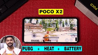 Poco X2 - Pubg + Heat + Battery Test | Miui Update 11.0.11 - Tech Swami