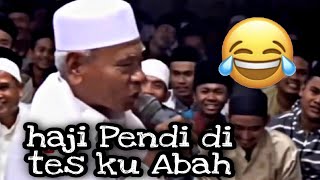 Abuya Uci Tes H.pendi  Sholawat