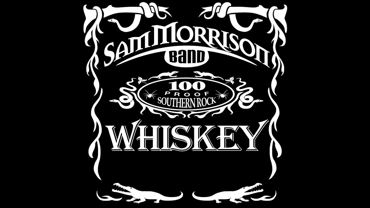 Whiskey (Lyric Video) Sam Morrison Band - Southern Rock