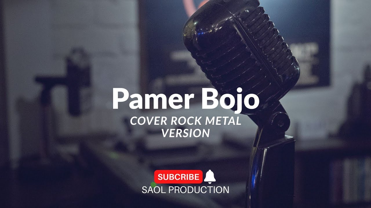 Pamer Bojo - Saol production (cover rock metal version) 