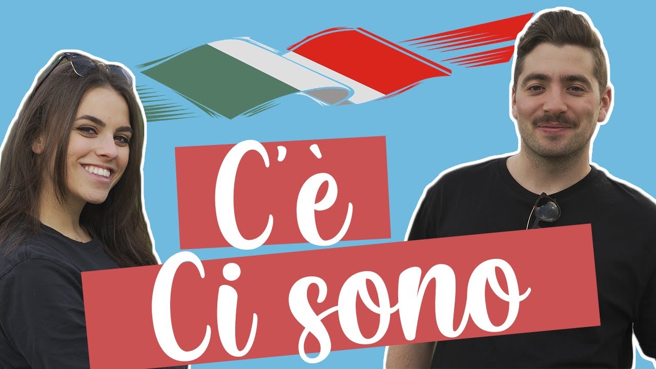 How To Say THERE IS And THERE ARE In Italian Learn Italian Grammar