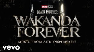 Anya Mmiri (From 'Black Panther: Wakanda Forever - Music From and Inspired By'/Visualizer)