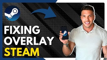✅ How To Fix Steam Overlay Not Working - Full Guide