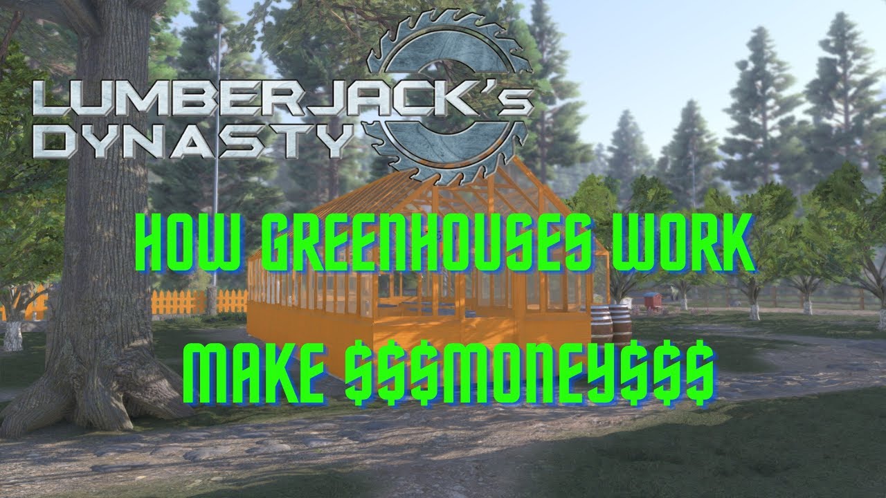 Династия лесорубов. Как работают теплицы и как на них заработать