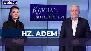 Hz. Adem [Kur'an'ın Söyledikleri 7. Bölüm]  Prof.Dr. Mehmet Okuyan