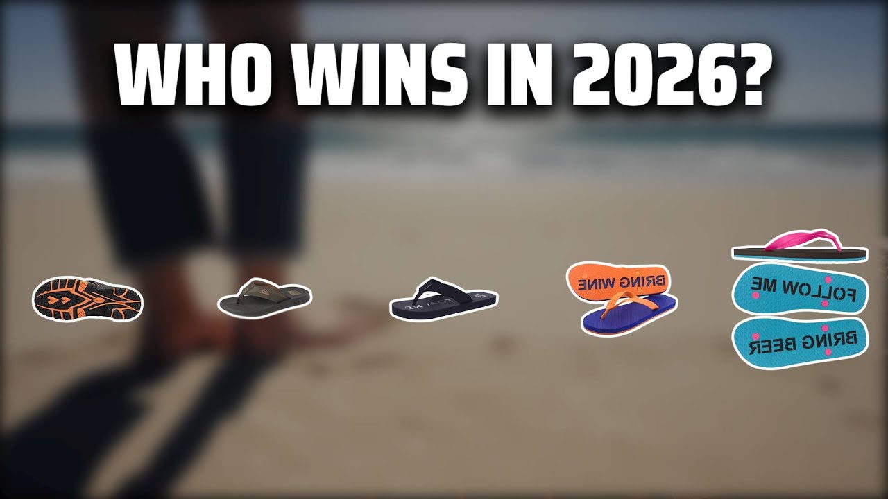 The Top 5 Best Follow Me Flip Flops in 2026 - Must Watch Before Buying!