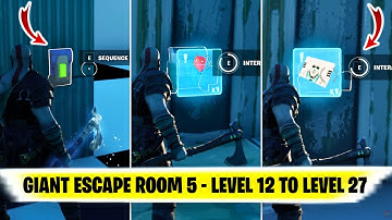 GIANT ESCAPE ROOM 5 Solutions (Level 12 to Level 27) | Fortnite GIANT ESCAPE ROOM 5 Solutions