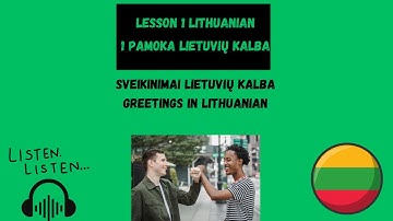 Lithuanian Greetings | Say Hello in Lithuanian Language | Sveike | How to greet in Lithuanian