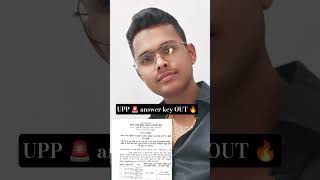 UPP 🚨 answer key 🗝️ OUT 🔥#foryou #uppolice #answerkey #motivation #upp