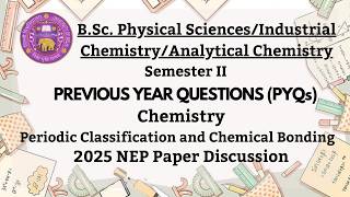 2025 BSc Physical Science | BSc Analytical Chemistry |Industrial Chemistry |NEP Paper Discuss |Sem-2
