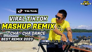 BEST VIRAL TIKTOK MASHUP CHA - CHA REMIX ( BEST DANCE 2023) | Dj Sandy Remix