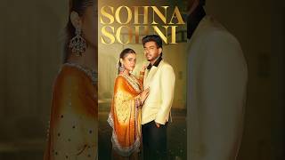 Sohna Sohni  Sabba  Gurlez Akhtar  Geet Goraya  New Punjabi Song 2025  Latest Punjabi Song 2025