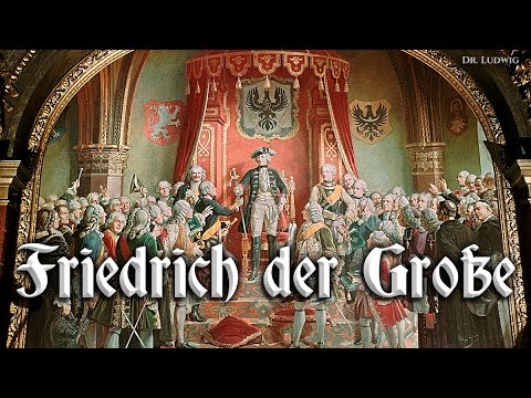 Friedrich der Große - YouTube