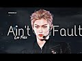 LEE FELIX • AIN'T MY FAULT • FMV