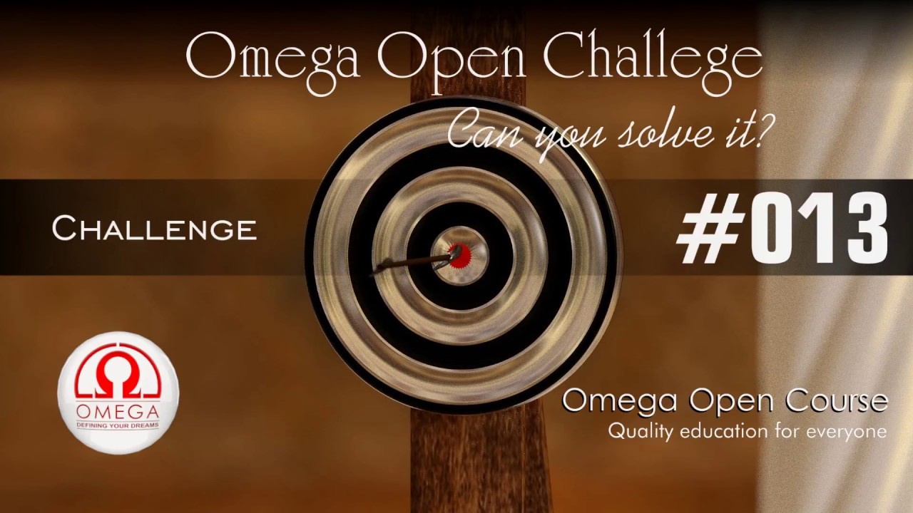 Omega Open Challenge #013 (Last Date: 1 Apr 2017) iit jee exam pattern