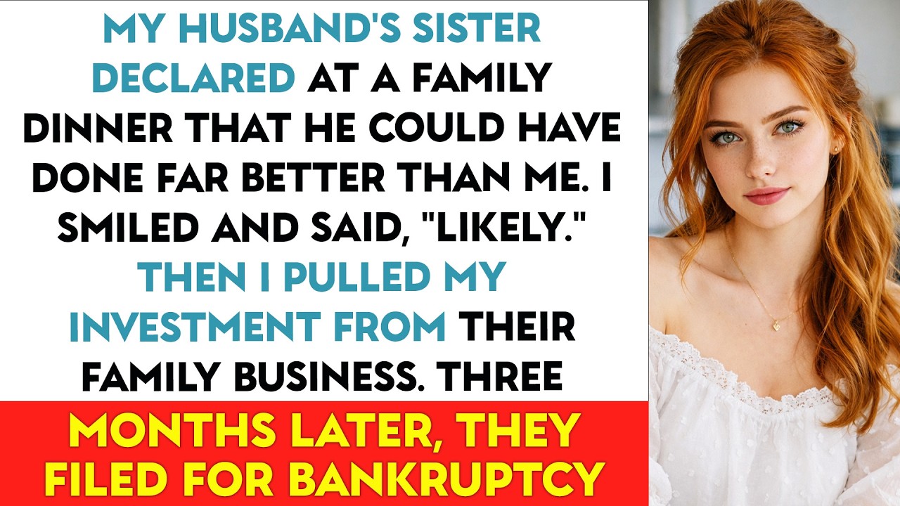 My Husband's Sister Told Everyone At Dinner: 