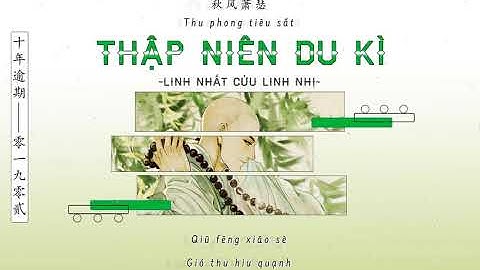 [ Vietsub ] Thập Niên Du Kì - Linh Nhất Cửu Linh Nhị || 十年逾期 - 零一九零贰
