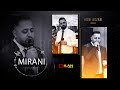 Hizni Bozani Mirani حزني بوزاني By Dilan Audio 2024 