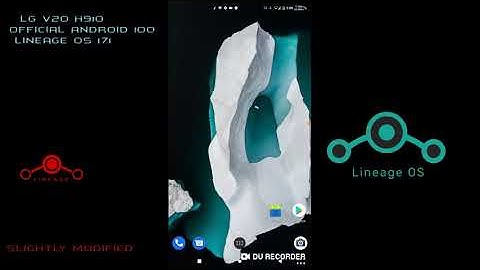 LG V20 Android 10 Official Lineage OS 17.1