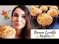 Los MUFFINS de plátano más ricos |Receta de otoño🍁  SIN BATIDORA| Con cubierta crumble| DELICIOSOS!