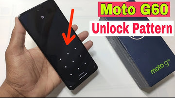 Moto G60 Hard Reset OR Pattern Unlock