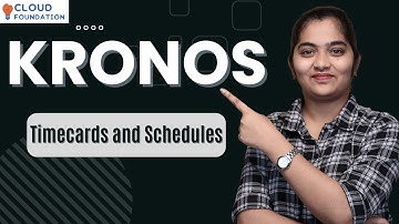 Kronos Timecards and Schedules | Kronos Online Videos | Kronos Online Course |CloudFoundation
