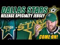 Dallas Stars Release Specialty Jersey! MiC ONLY! UGH!